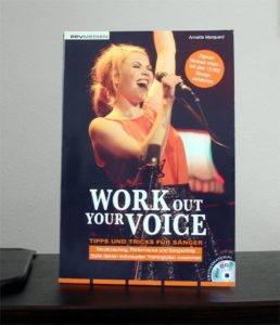 Work Out Your Voice ist eines der 3 Bücher für Pop-Gesangstechnik, die ich dir hier vorstelle