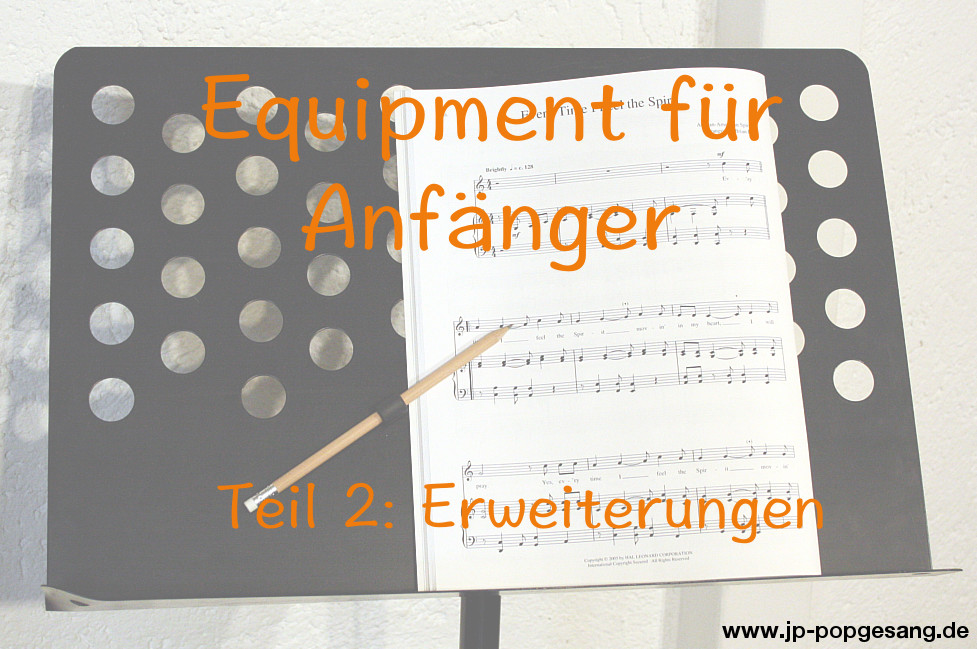 Equipment für Anfänger Teil 2 Erweiterungen