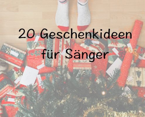 Geschenkideen für Sänger und Gesangsschüler 20 Ideen