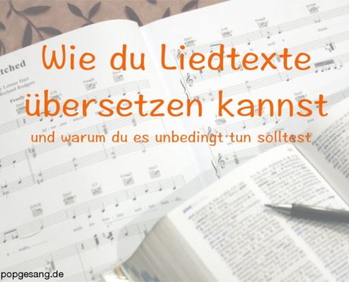 Liedtexte übersetzen ist einfach und bewahrt dich vor peinlichen Fehlern