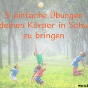 Körperübungen zum Aktivieren