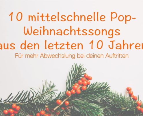 Mittelschnelle Pop-Weihnachtssongs aus den letzten 10 Jahren